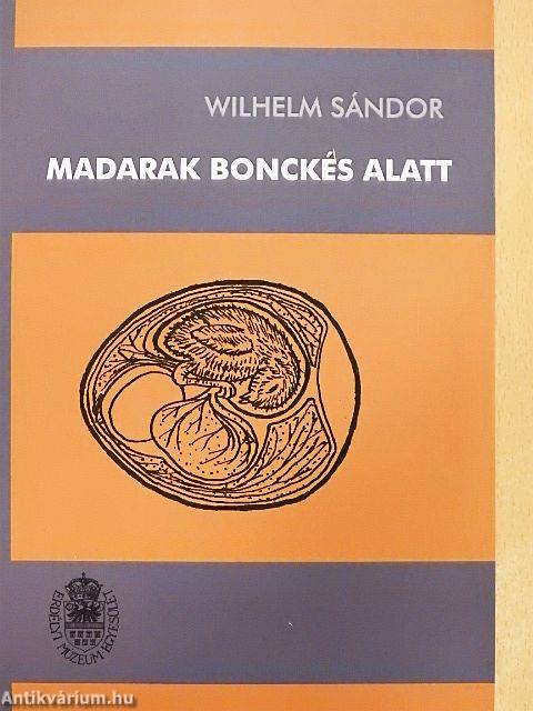 Madarak bonckés alatt