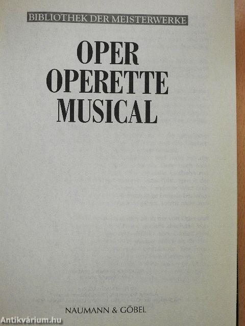 Oper - Operette - Musical