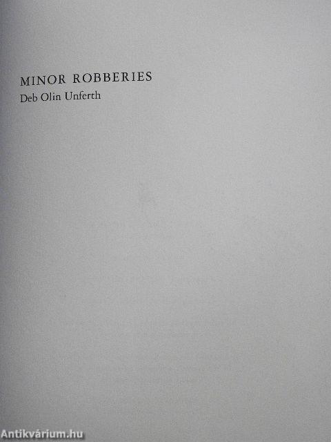 How the Water Feels to the Fishes/Minor Robberies/Hard to Admit and Harder to Escape