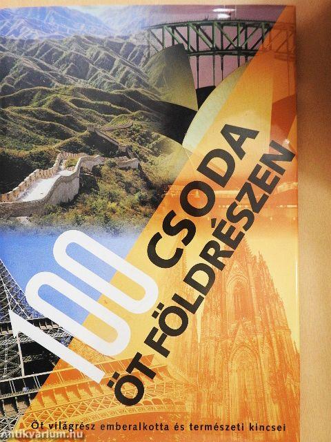100 csoda öt földrészen