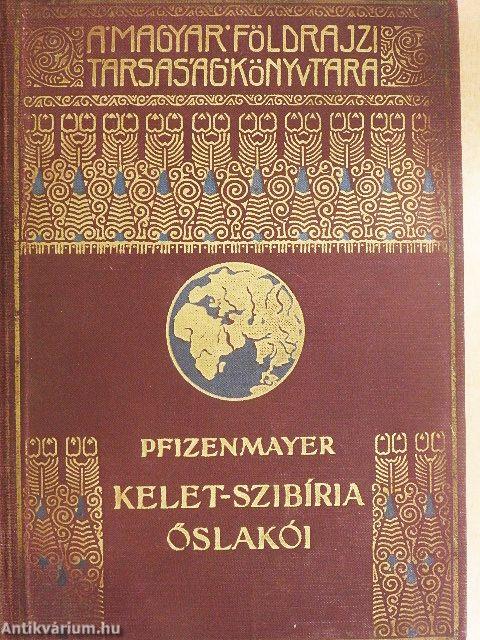 Kelet-Szibíria ősvilága és ősnépei