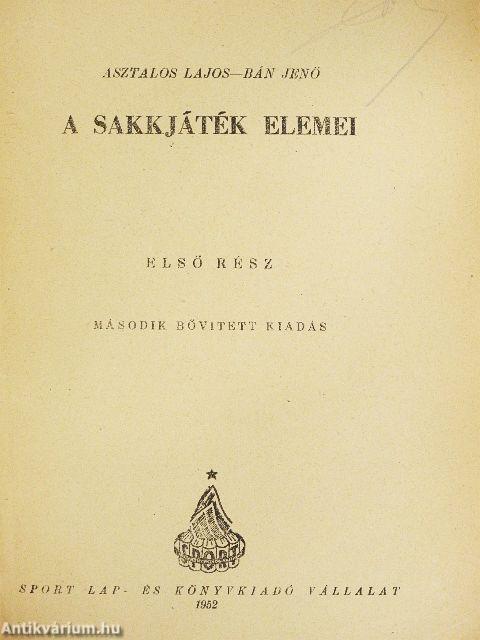 A sakkjáték elemei I.