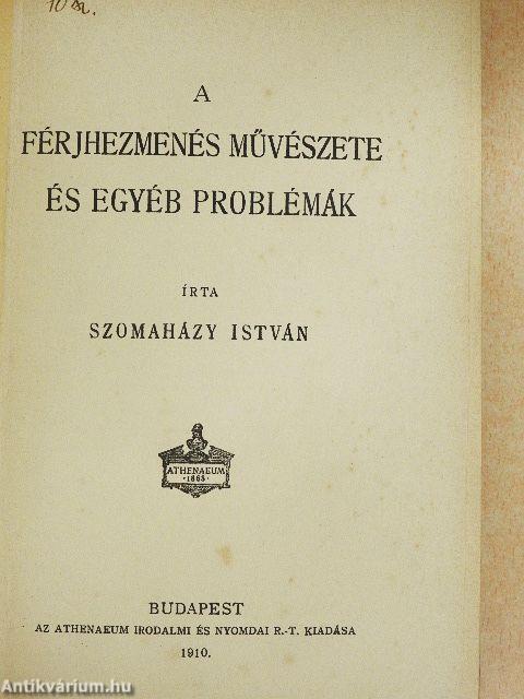 A férjhezmenés művészete és egyéb problémák