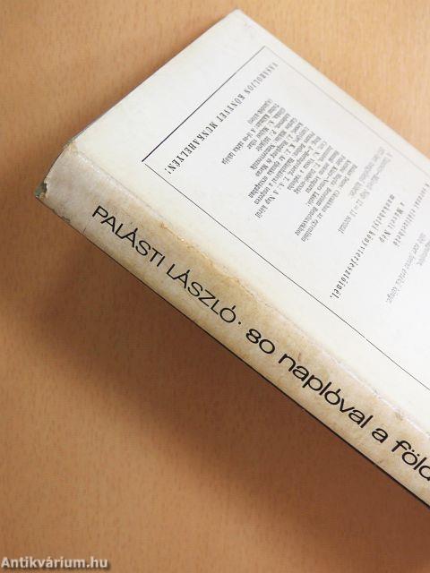 80 naplóval a Föld körül