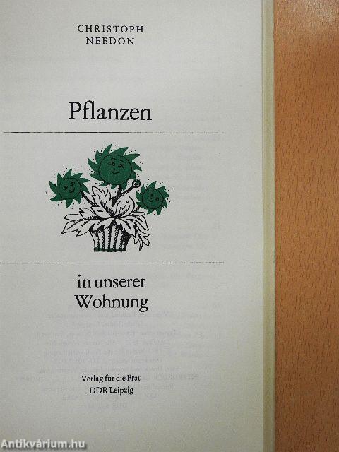 Pflanzen in unserer Wohnung