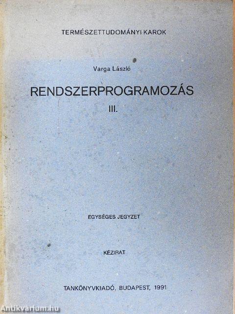 Rendszerprogramozás III.