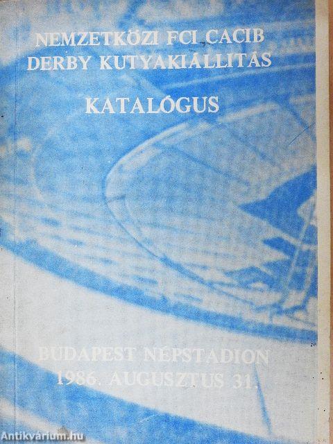 Nemzetközi FCI CACIB Derby Kutyakiállítás 1986.