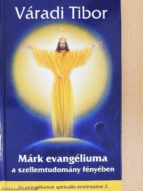 Márk evangéliuma a szellemtudomány fényében