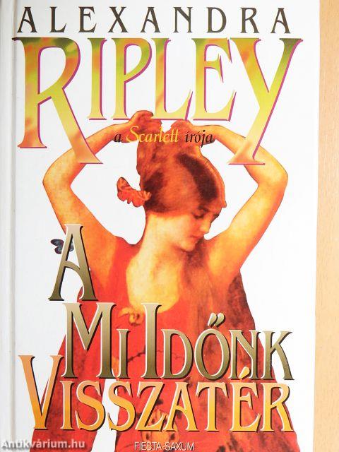 A mi időnk visszatér