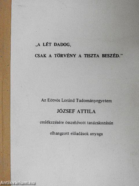 "A lét dadog, csak a törvény a tiszta beszéd"