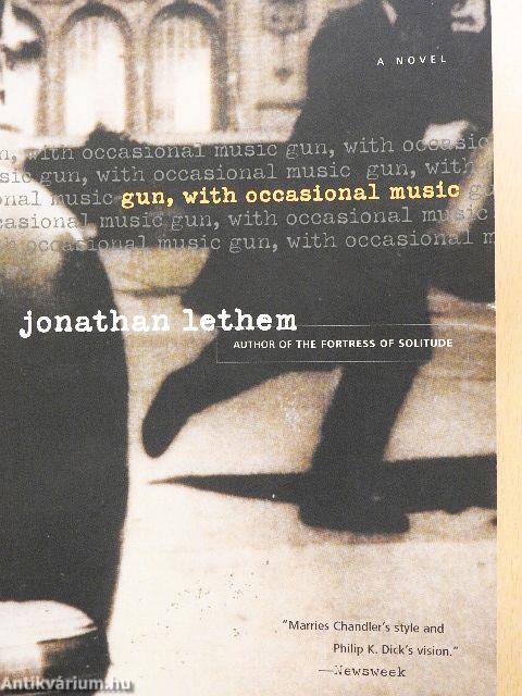 Gun, with Occasional Music