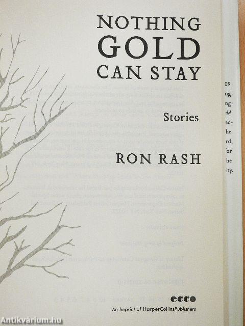 Nothing Gold Can Stay