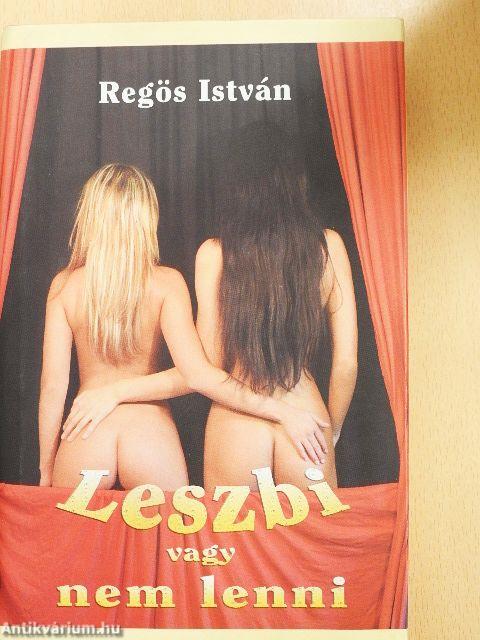 Leszbi vagy nem lenni