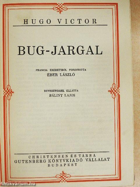 Bug-Jargal/Egy bűn története I-III.