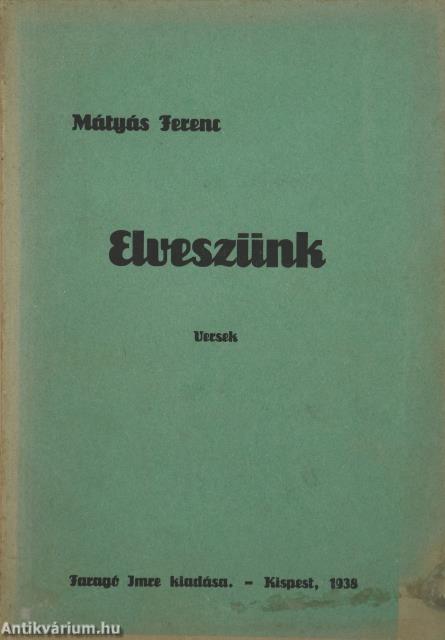 Elveszünk (dedikált példány)