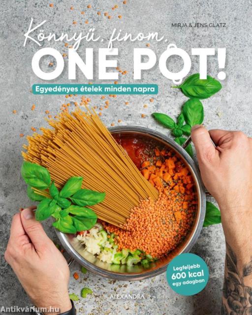 Könnyű, finom, ONE POT!
