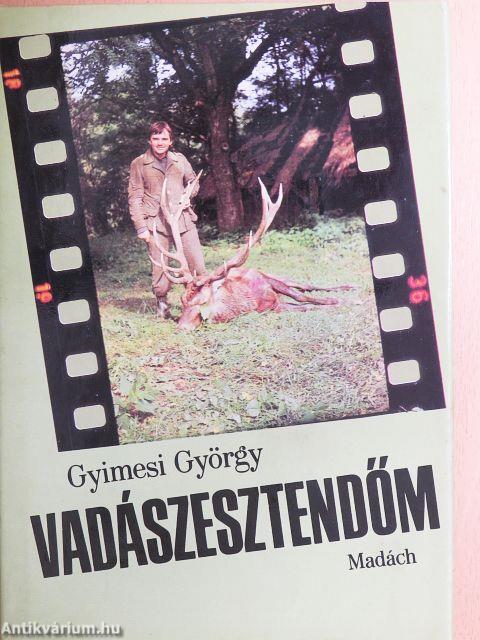 Vadászesztendőm