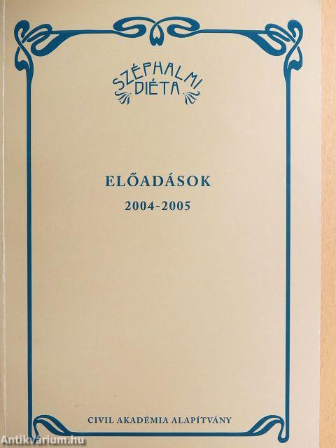 Széphalmi Diéta 2004-2005