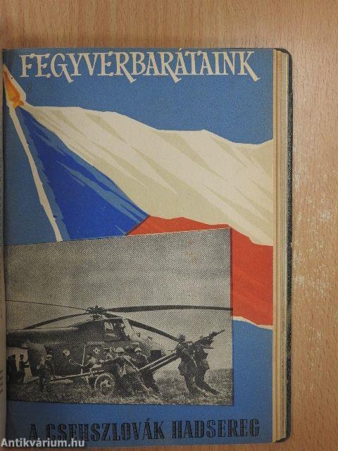 Bukott diktátorok/Hitler végnapjai/OAS/Az imperialisták gyarmati politikája Fekete-Afrikában/Rakéta Hadsereg/Mi történt Irakban?/Atom-tengeralattjárók/A Csehszlovák Hadsereg/A Román Néphadsereg/A kínai Népi Felszabadító Hadsereg
