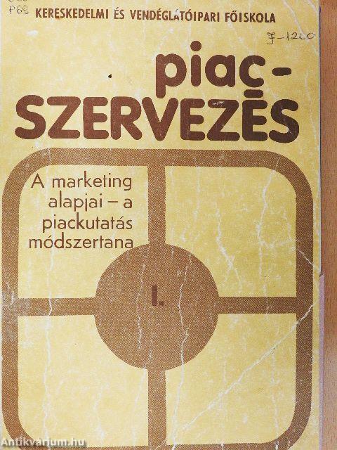 Piacszervezés I.