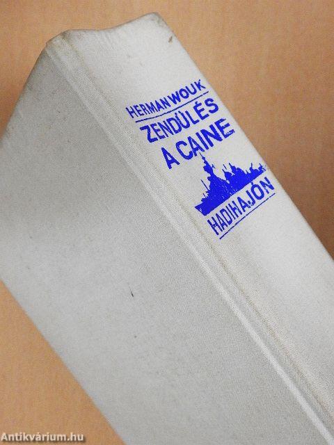 Zendülés a Caine hadihajón