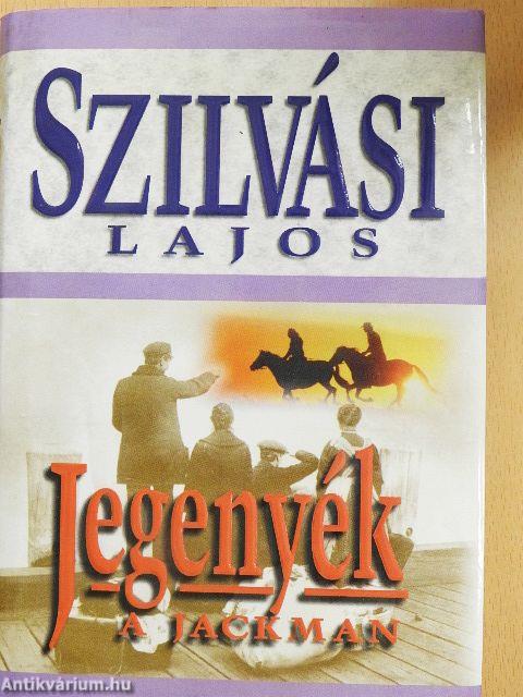 Jegenyék - A jackman