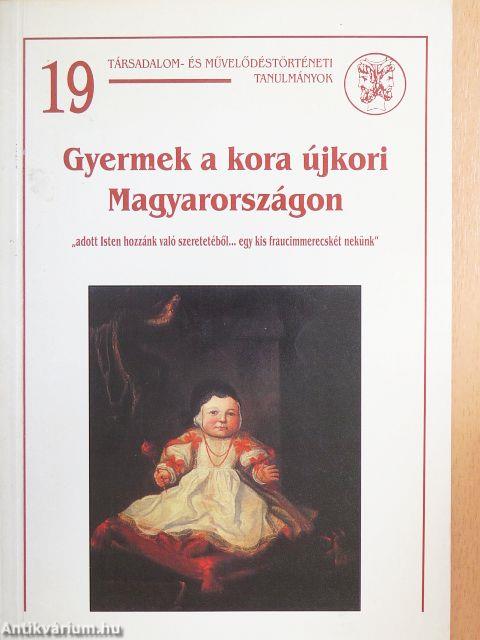 Gyermek a kora újkori Magyarországon