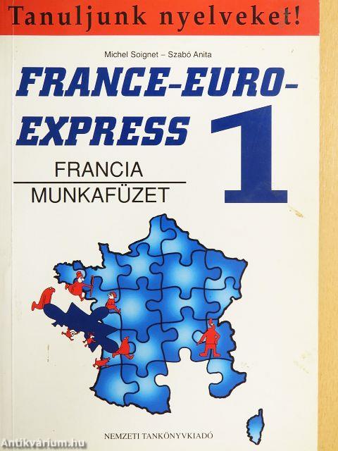 France-Euro-Express 1. - Munkafüzet
