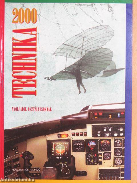 Technika 2000 nyolcadik osztályosoknak