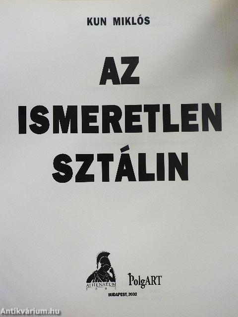 Az ismeretlen Sztálin