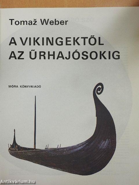 A vikingektől az űrhajósokig