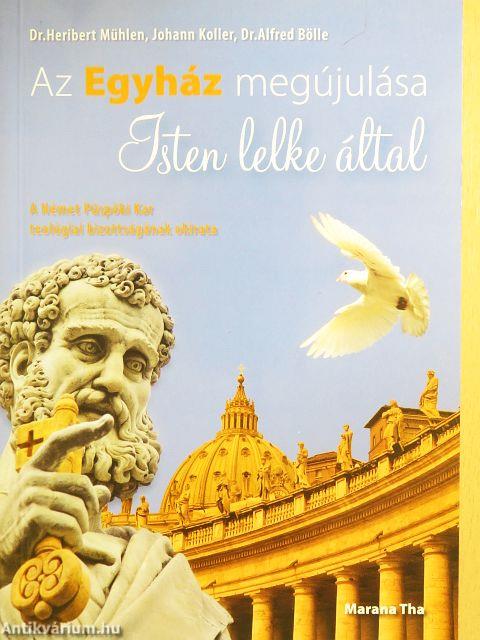 Az Egyház megújulása Isten lelke által