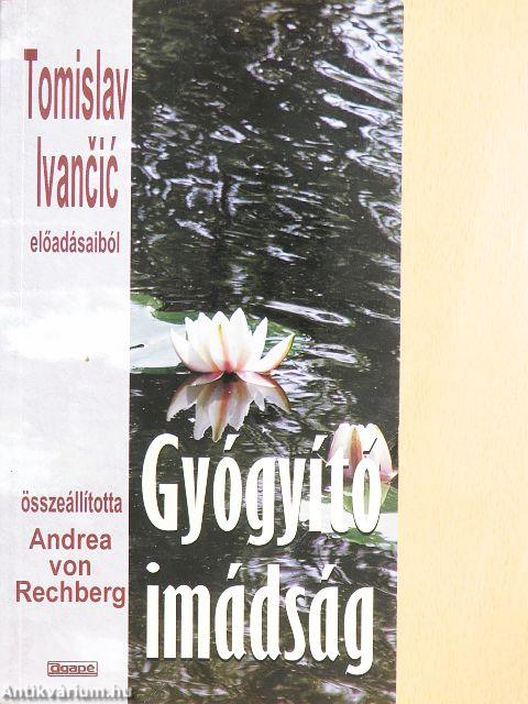 Gyógyító imádság