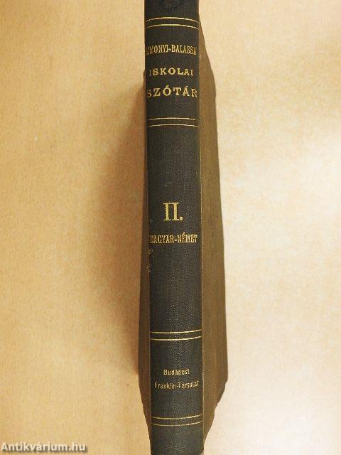 Német és magyar iskolai szótár II.