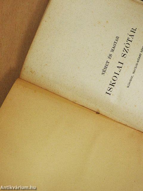 Német és magyar iskolai szótár II.