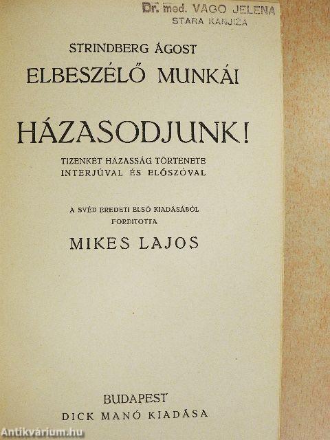 Házasodjunk!