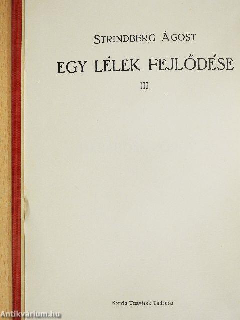 Egy lélek fejlődése III.