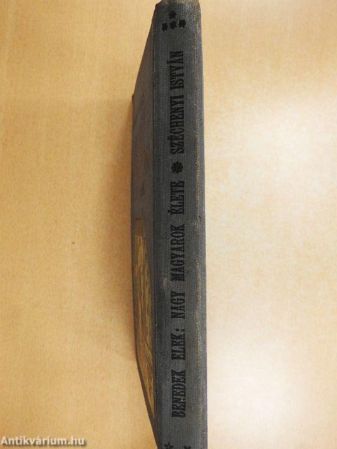 Nagy magyarok élete