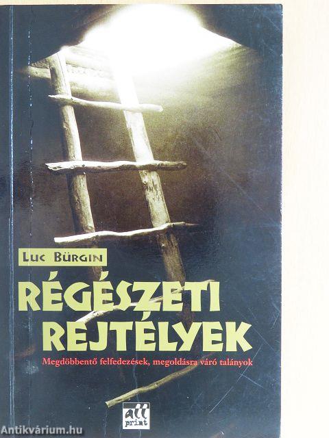 Régészeti rejtélyek