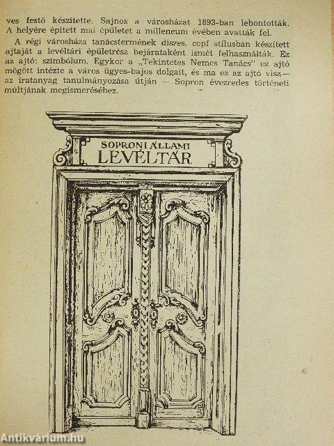 Sopron és a megye múltja egykorú iratok tükrében