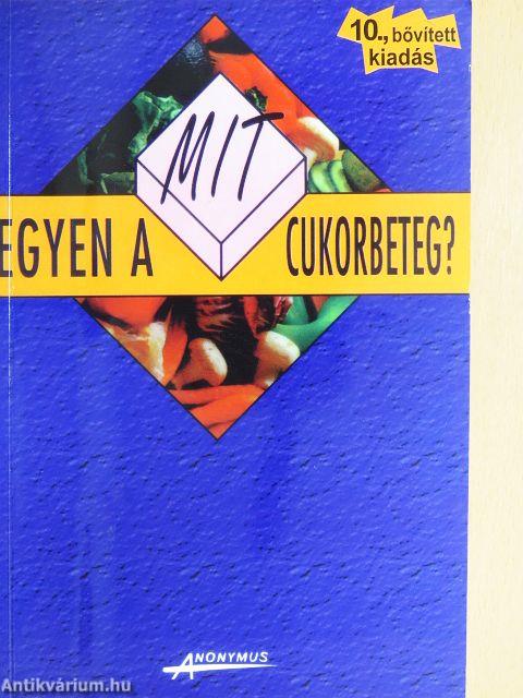 Mit egyen a cukorbeteg?