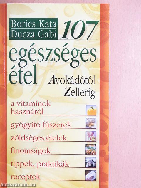 107 egészséges étel
