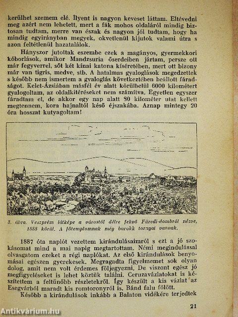 Utazásaim, élményeim, kalandjaim