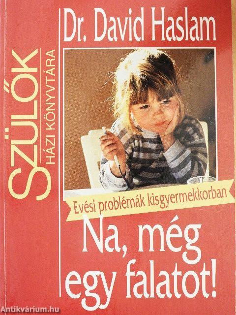 Na, még egy falatot!