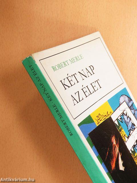 Két nap az élet