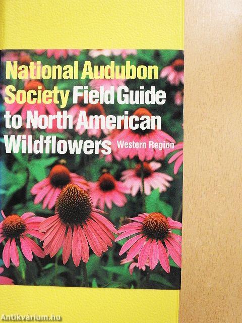 National Audubon Society Field Guide to North American Wildflowers
