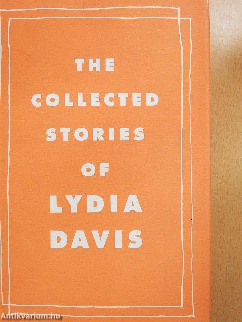 The Collected Stories of Lydia Davis 