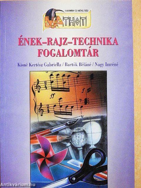 Ének-rajz-technika fogalomtár