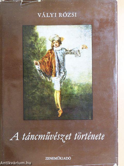A táncművészet története