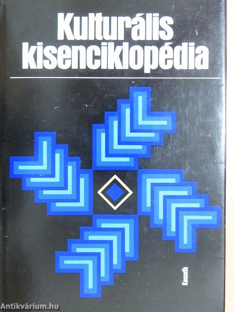 Kulturális kisenciklopédia